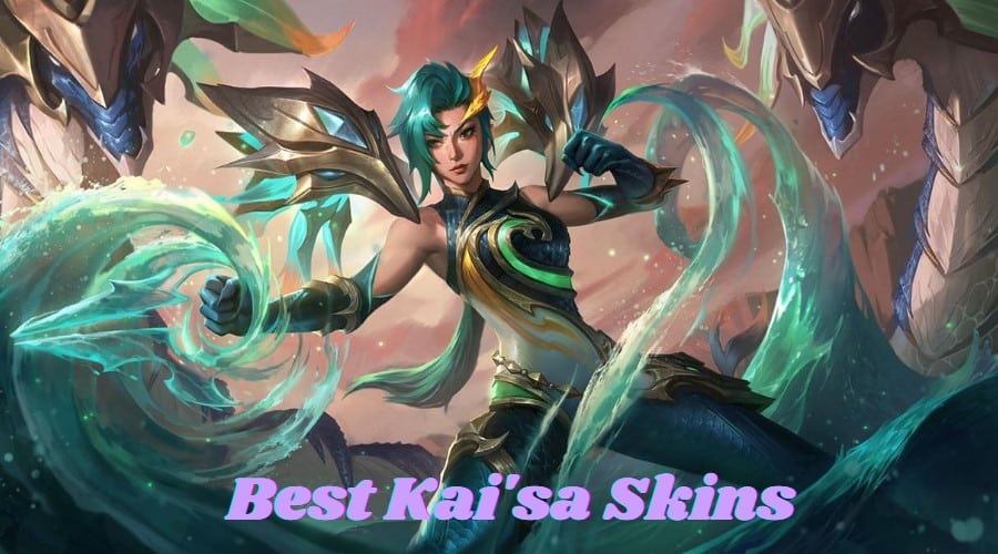 Best Kaisa Skins