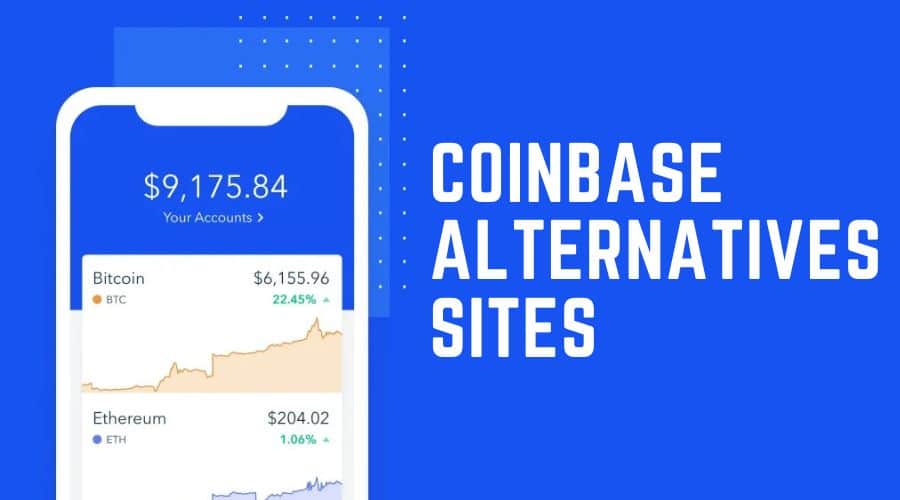 Coinbase Alternatives