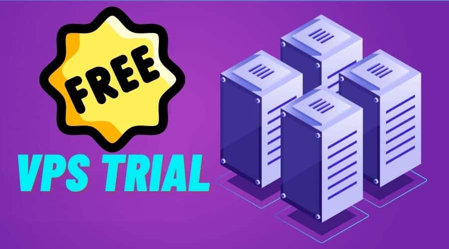 Free VPS Trial