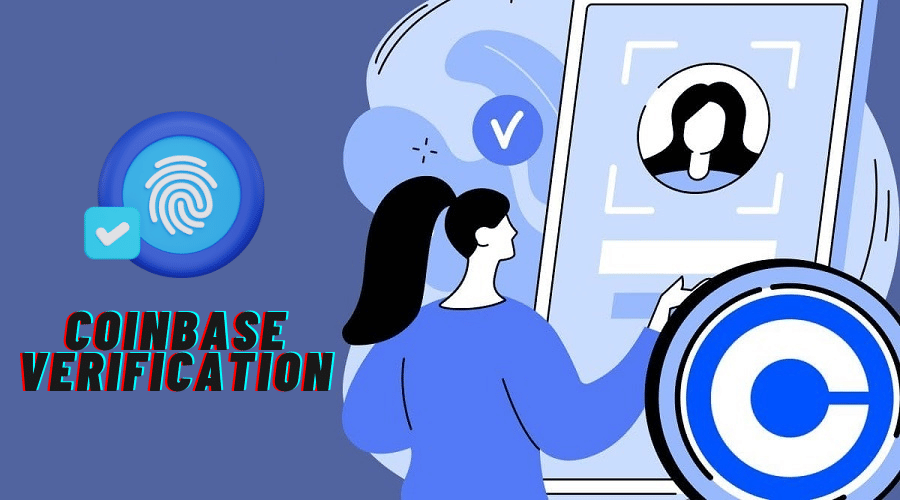 How Long Does Coinbase Verification Take