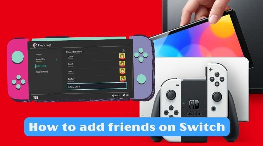 How to Add Friends on Nintendo Switch