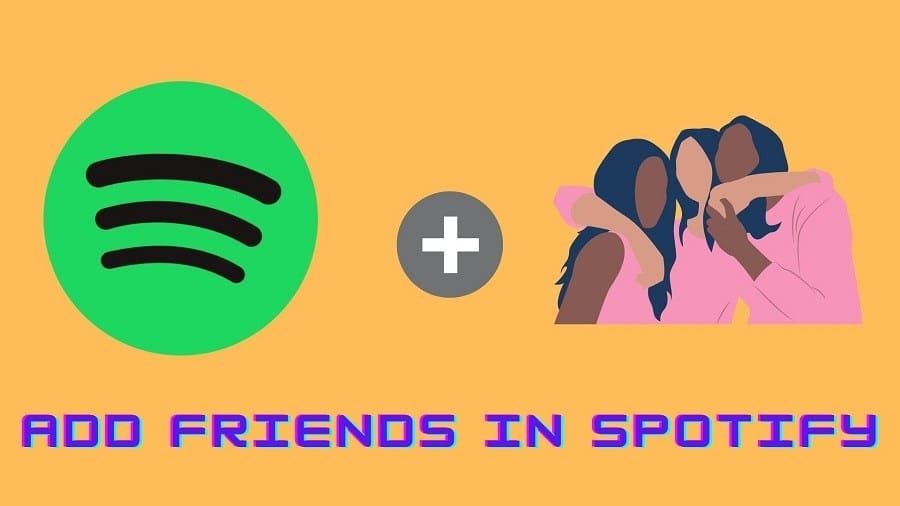 How to Add Friends on Spotify