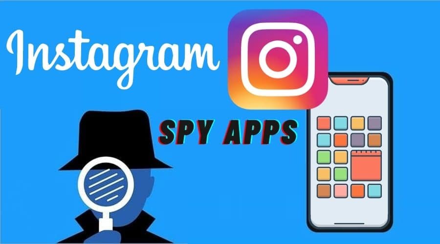 Instagram Spy Apps