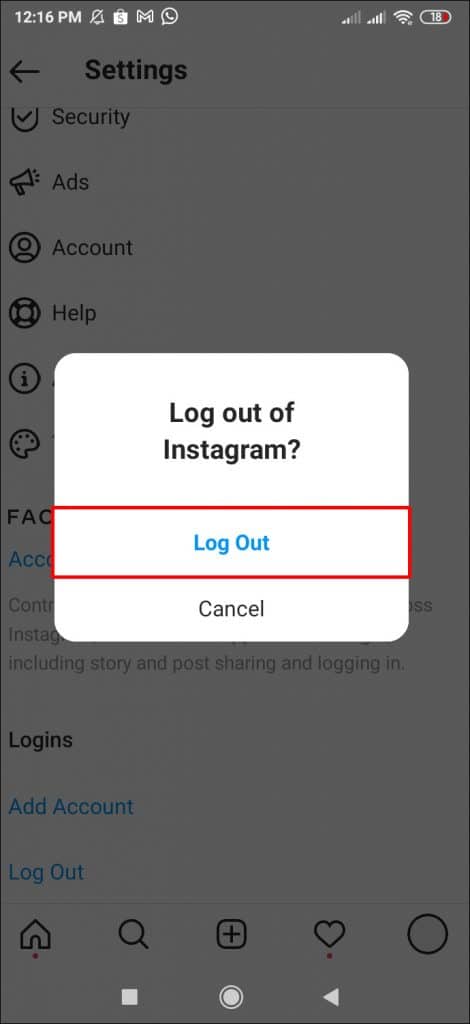 Log out and then log back in to your Instagram account