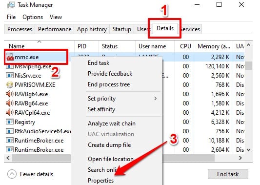 Open the Task Manager and navigate to the Details tab