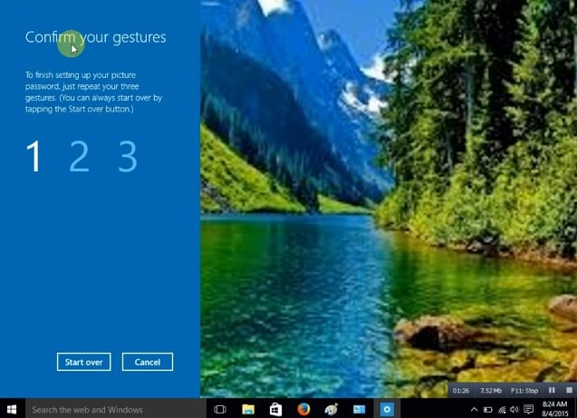 Set up Three Gestures that will become part of your picture password